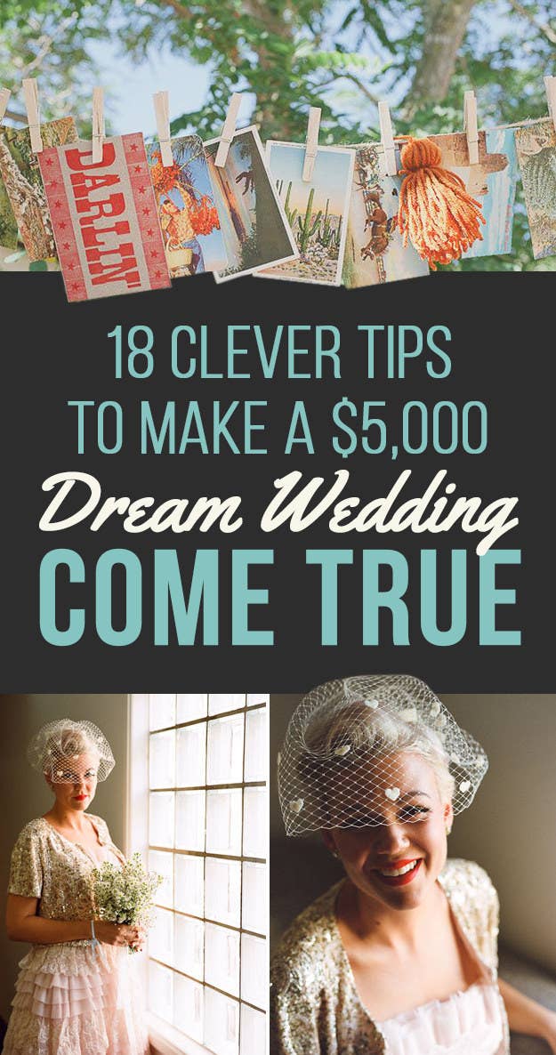 18 Ways Real People Had Their Dream Weddings For 5 000 Or Less