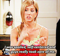 Spoiled (at first), filthy rich (at first), fashion lover, materialistic; still loved by her friends and best friends with Monica Geller aka Francine