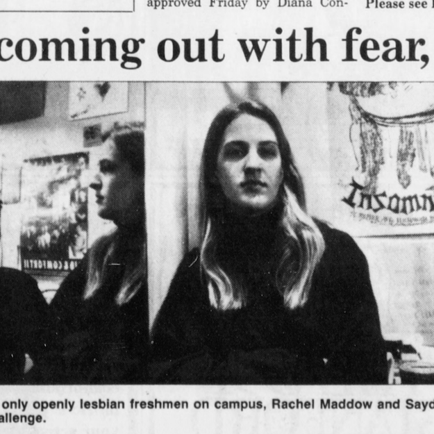 When 17-Year-Old Rachel Maddow Came Out Publicly In Her College Newspaper