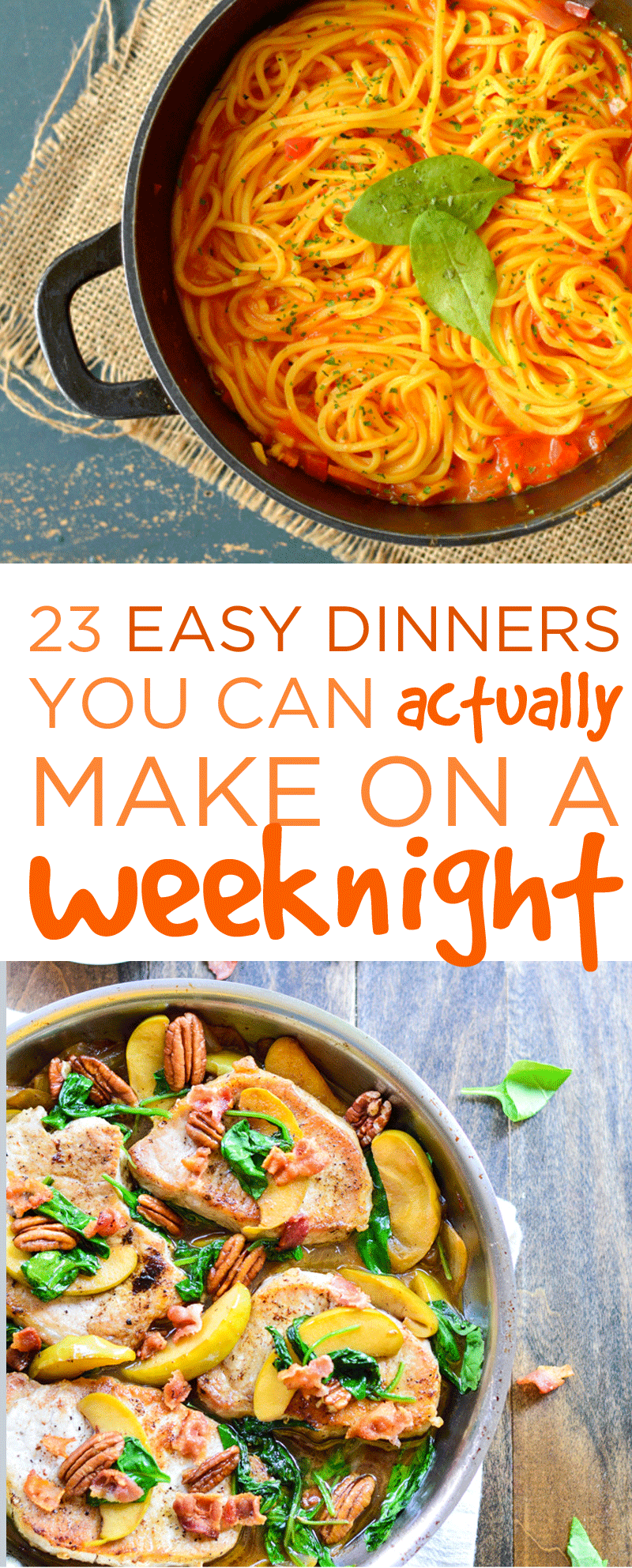 23 Easy Dinners You Can Actually Make On A Weeknight