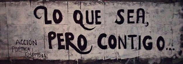 38 Lindas Frases Callejeras De Amor Y Desamor