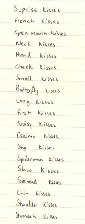 For all the kisses.