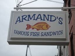 The sign does not lie, Armand's has a damn good fish sandwich. It also has a warm atmosphere, cheap drinks, it's smoker friendly, and has a colorful cast of characters for people watching!