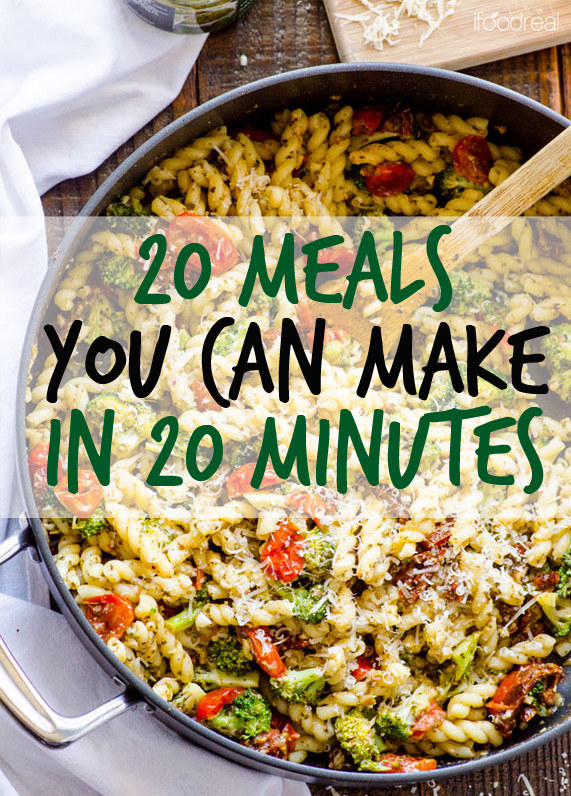 Here Are 20 Meals You Can Make In 20 Minutes