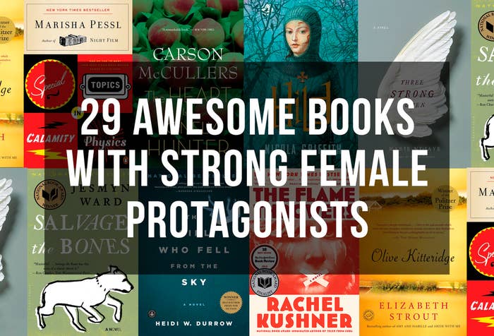 29 Awesome Books With Strong Female Protagonists