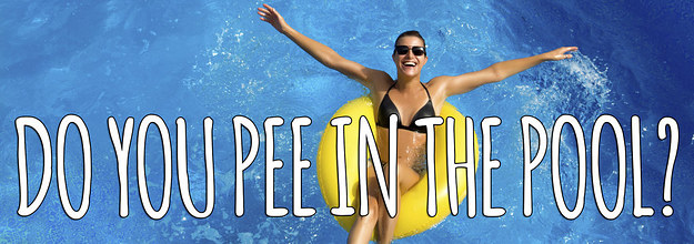 Do You Pee In The Pool?