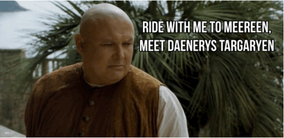 Une alliance Tyrion - Khaleesi? Je dis oui.