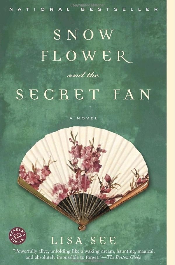 Snow Flower and the Secret Fan by Lisa See