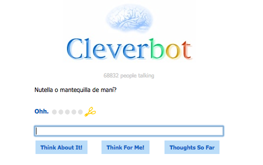 BuzzFeed Español: ¿Nutella o mantequilla de maní?Cleverbot: Ohh.