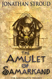 The Amulet of Samarkand by Jonathan Stroud