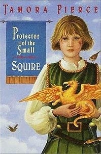 Protector of the Small: Squire by Tamora Pierce