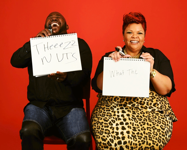 David: "Theeezz nuts."Tamela: "What the—"Tamela: You're failing.
