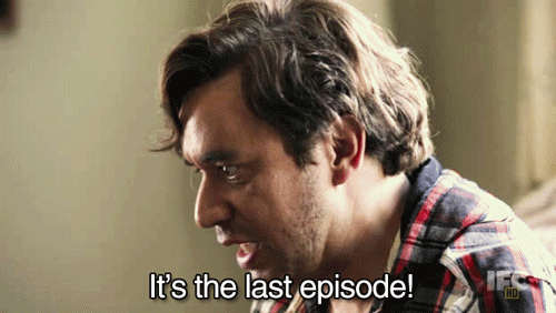 What it really means: Several more episodes until my eyes can no longer focus on the screen.