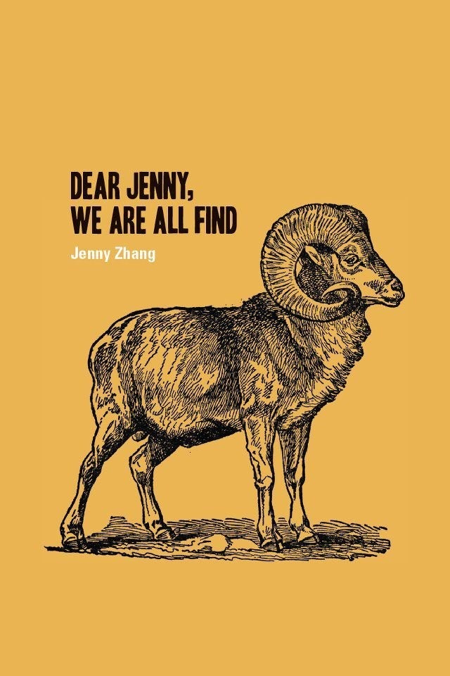 Dear Jenny, We Are All Find by Jenny Zhang