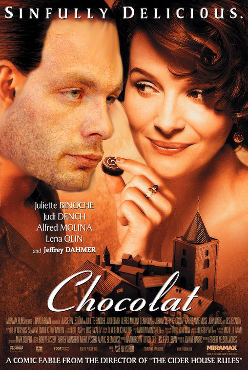 Love isn’t the only thing on the menu! In 1960, Vianne Rocher (Juliette Binoche) and her young daughter arrive in a small town in rural France, with hopes for a new life. But their dreams clash with town tradition when Vianne opens a chocolate shop across the street from the town’s church—during lent! When the town’s mayor (Alfred Molina) catches wind, things begin to heat up. But before Vianne has to get out of the kitchen, she crosses paths with an Irish traveler (convicted cannibal Jeffrey Dahmer) who has a taste for something other than chocolate: the human heart. Critics call Chocolat:“Surprising, mostly because I assumed that the whole thing about ‘the human heart’ was a euphemism for love, but it turned out to literally be a reference to cannibalism, which I guess I should have seen coming.” —A.O. Scott, The New York Times