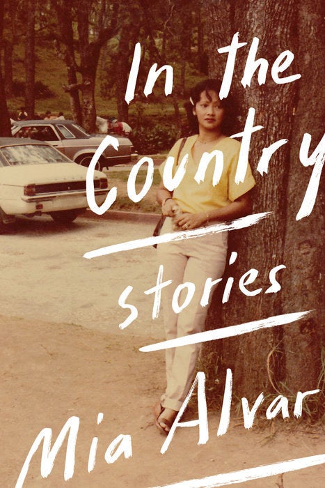 In the Country by Mia Alvar