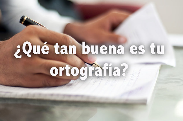 Descubre Aquí: ¿Qué Tan Buena Es Tu Ortografía?