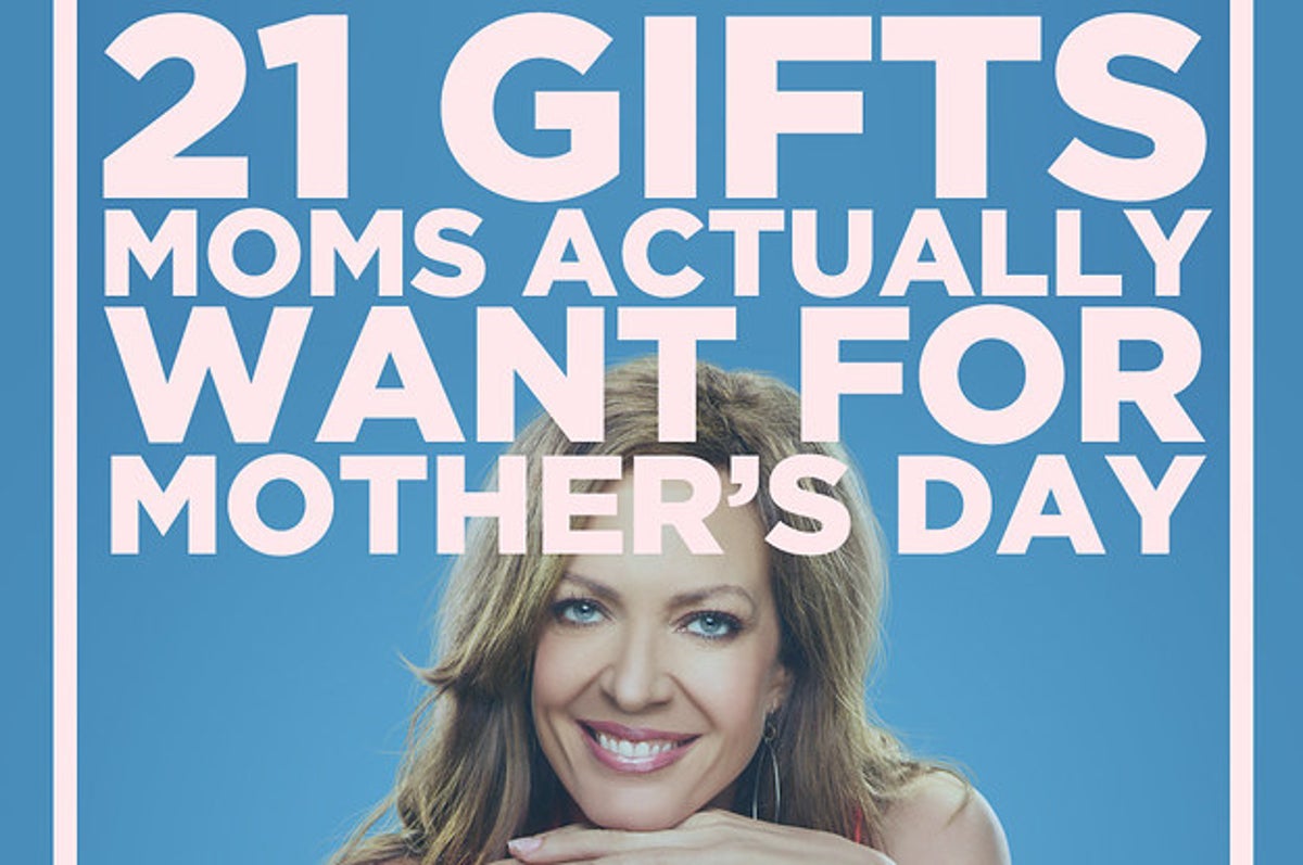 gifts moms really want
