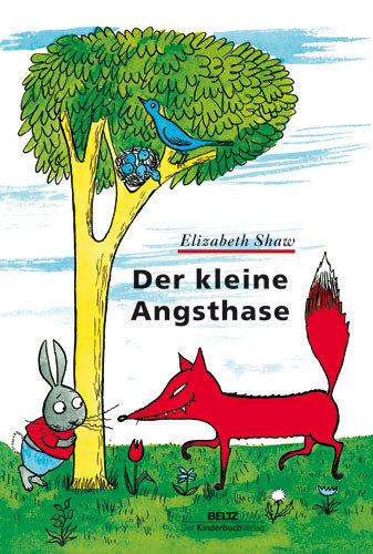 Der kleine Angsthase von Elizabeth Shaw.