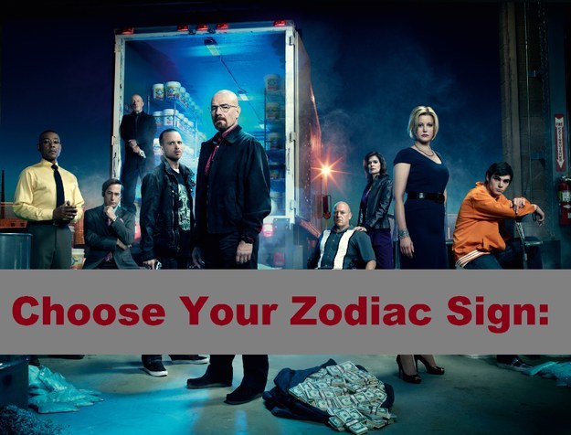 Which Breaking Bad Character Are You Based On Your Zodiac Sign 
