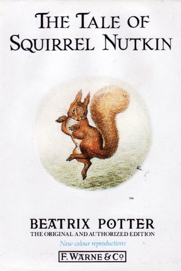 The Tale of Squirrel Nutkin by Beatrix Potter