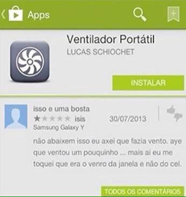 Ainda não inventaram celular com ventilador acoplado (mas seria uma boa ideia).