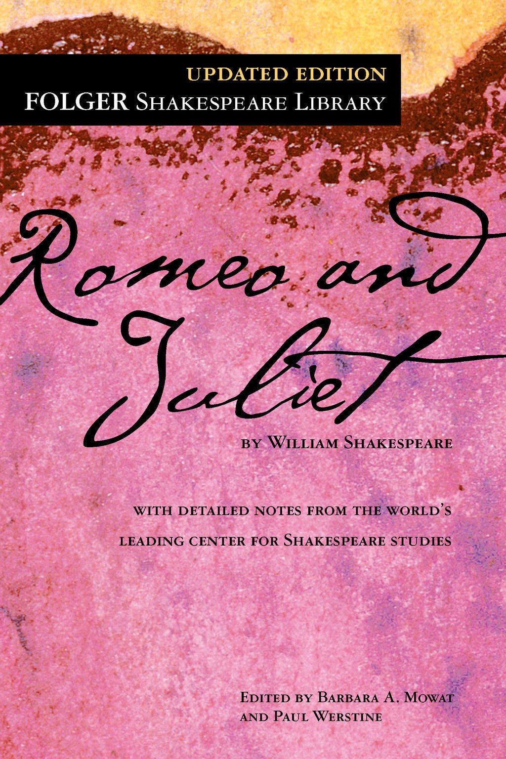 Romeo and Juliet by William Shakespeare