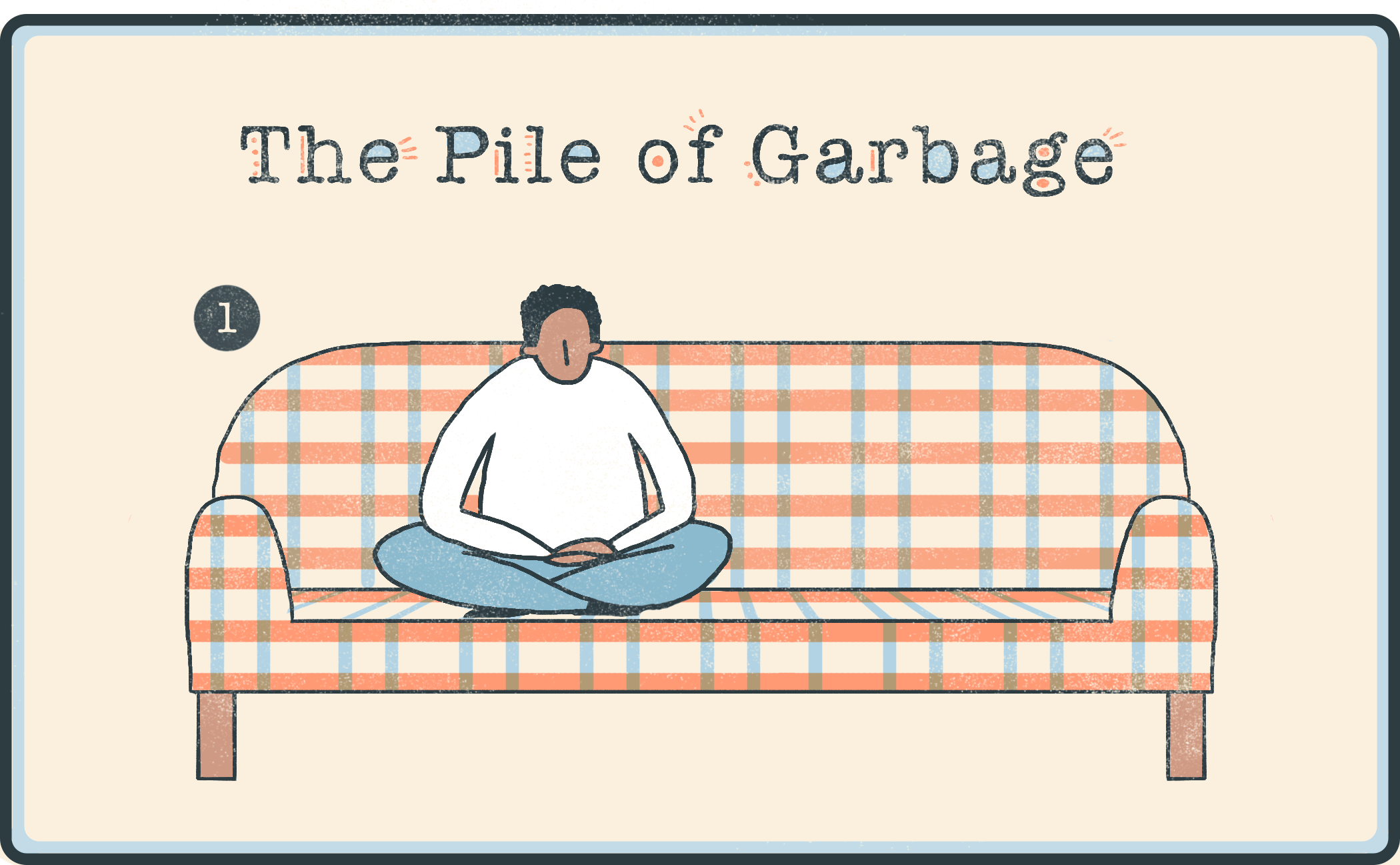 Sit on your couch / cover yourself in used food wrappers / watch.