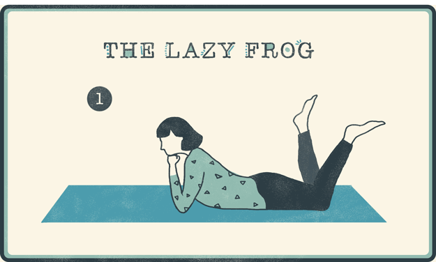 Lie on your stomach / laptop in front of you / head perched on your arms / absentmindedly kick your legs back and forth / watch.