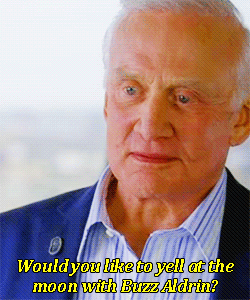 Buzz Aldrin played himself during his visit to "30 Rock" and while he was there, Liz Lemon and him yelled at the moon together.
