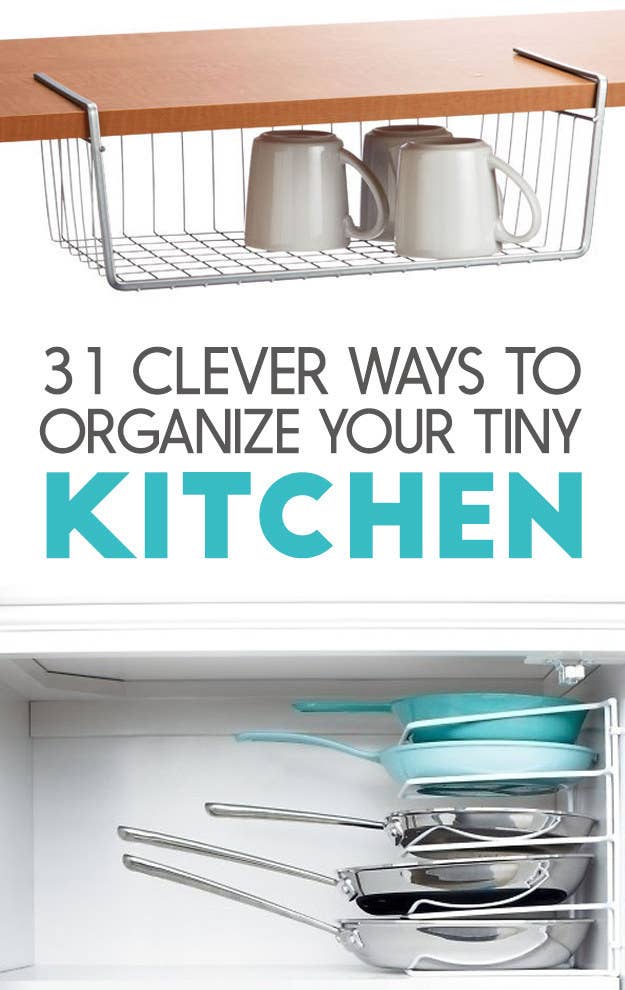 31 Incredibly Clever Ways To Organize Your Tiny Kitchen