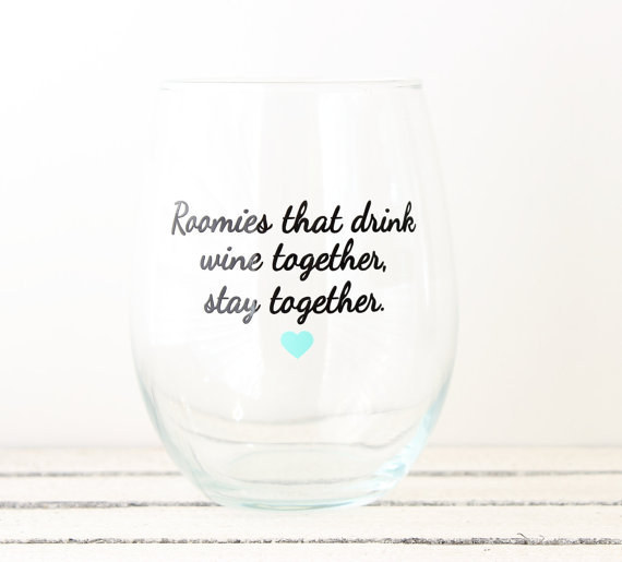 No roommate? Fill up two glasses and drink both! Get it here.