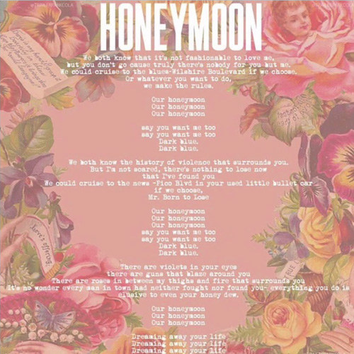 “Honeymoon” by Lana Del Rey