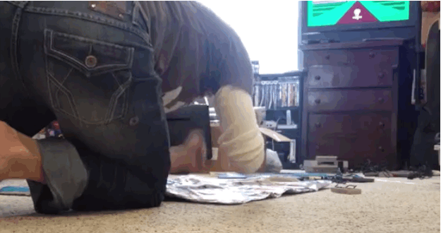 On your hands and knees for the win!