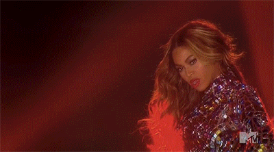 You will become Beyoncé