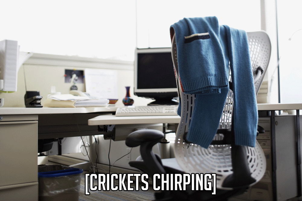 Best Method for Revenge: Sit at their desk and pretend you're them.
