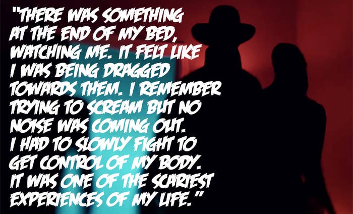 31 Truly Terrifying Tales From People With Sleep Paralysis