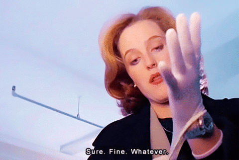 "Female FBI-Agent working and matching up to the handful that is Mulder, rescuing him multiple times and yet she will not allow him to trample on her even though he's more experienced and the believer. She is able to get him to slow down and listen to solid evidence. Plus, fighting cancer while still working her ass off is pretty darn impressive!" –Erika Drewke, Facebook