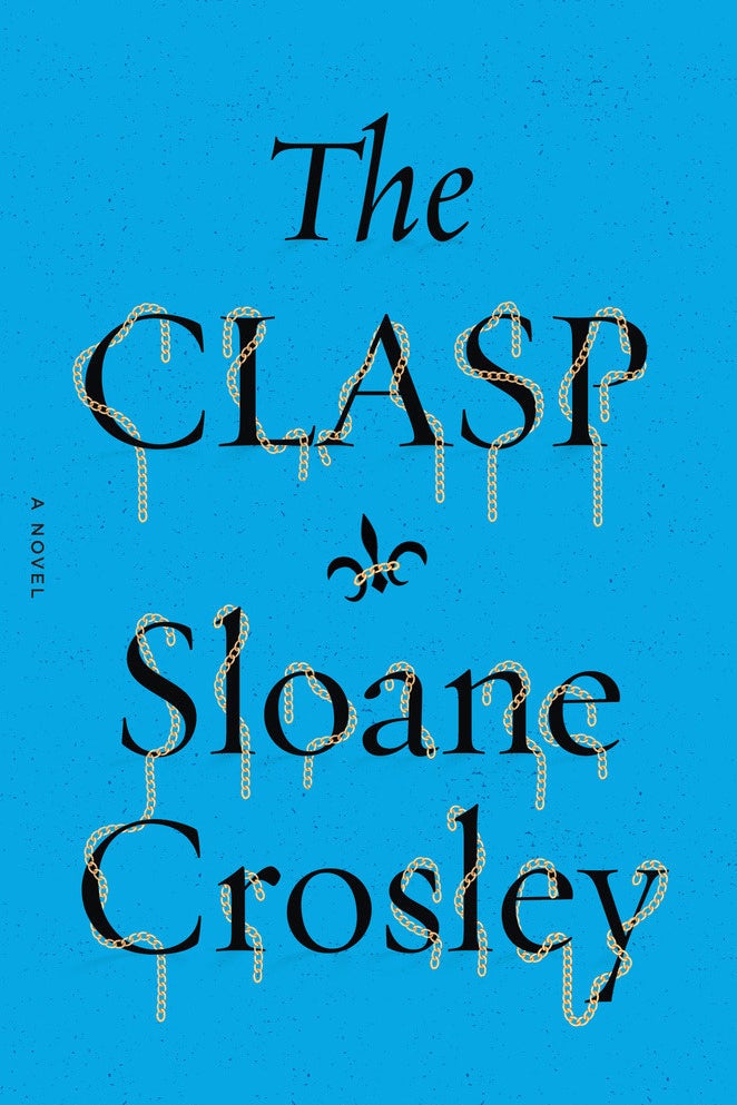 The Clasp by Sloane Crosley