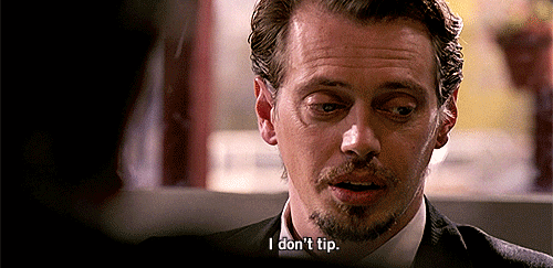 Non-tipping Buscemi