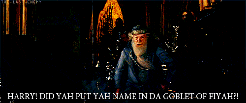 Aggressive Dumbledore in Goblet of Fire.