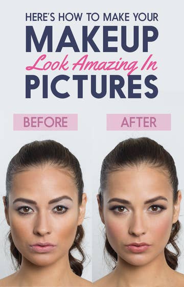 Here S How To Do Your Makeup So It Looks Incredible In Pictures