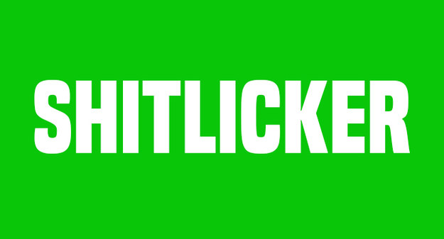 Shitlicker