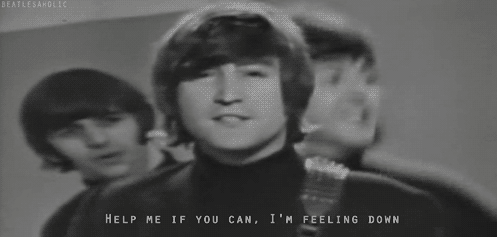 Si necesitas ayuda, canta una de The Beatles y listo.