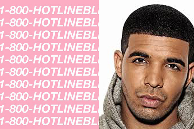For Everyone Who Is Obsessed With "Hotline Bling"