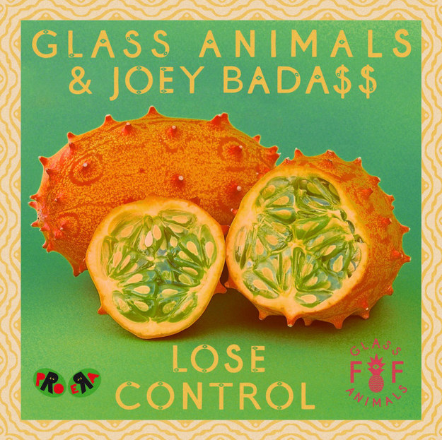 “Lose Control” by Glass Animals & Joey Bada$$