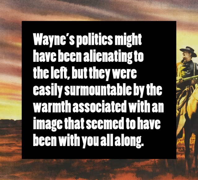 How The West Was Wrong The Making Of John Wayne