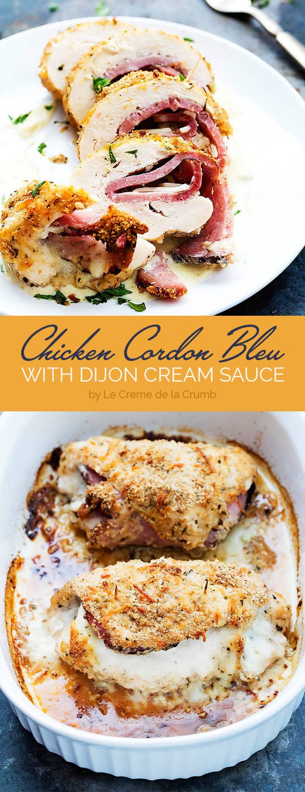 Chicken Cordon Bleu with Dijon Cream Sauce - Creme De La Crumb