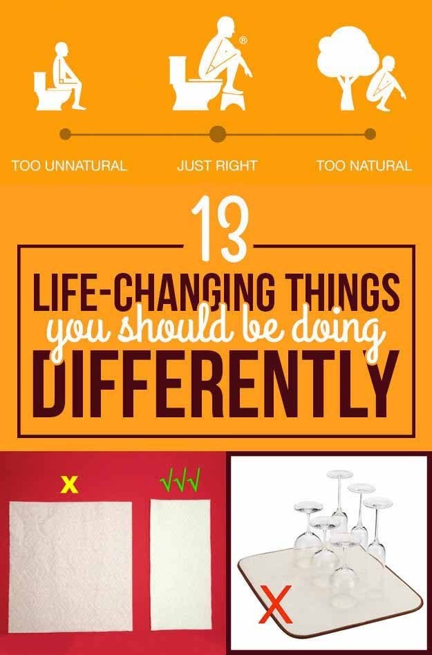 13 Things You Re Probably Doing Wrong