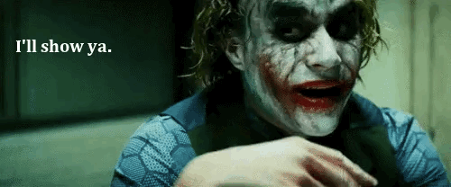 Through a series of perfectly executed moves, the Joker sets up Harvey Dent as a martyr, rids Gotham of organized crime by destroying their cash flow, and then convinces Batman himself to retire (albeit in a completely shocking manner), proving that the eight years of peace we see at the beginning of The Dark Knight Rises weren't earned by some idiot vigilante in a rubber mask, but were bought about by the Joker's calculated chaos.